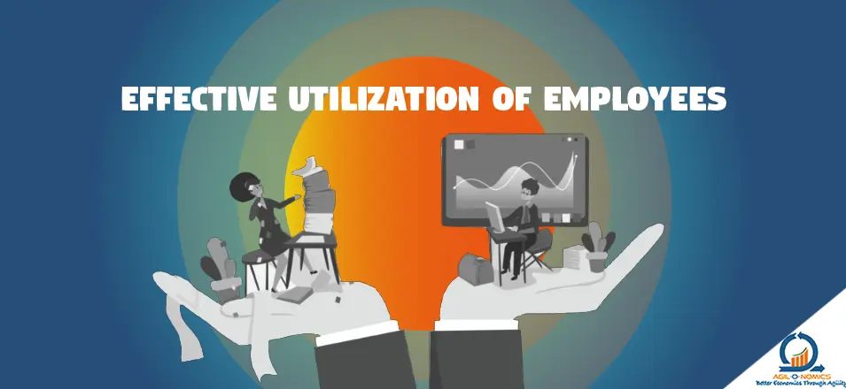 Optimizing Workforce Efficiency: Employee Utilization with Agilonomics