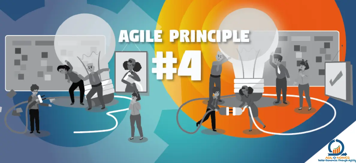 Agile Principle #4