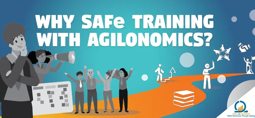 Why SAFe Training with Agilonomics